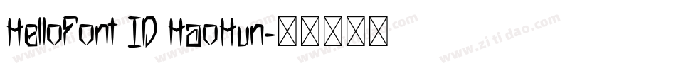 HelloFont ID HaoHun字体转换